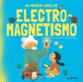 Mi primer libro de Electromagnetismo