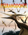 Pteranodonte.   Gigante del cielo