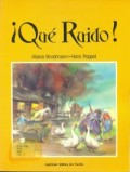 ¡Qué Ruido!