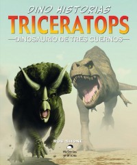 Triceratops.   Dinosaurio de tres cuernos