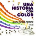 Una historia con color