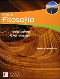 Vive la filosofía.   Basado en competencias