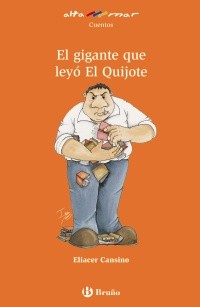 Image of El gigante que leyó El Quijote
