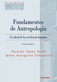 Image of Fundamentos de Antropología.   Un ideal de la excelencia humana