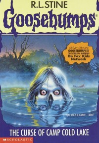 Image of Goosebumps.   The curse of camp cold lake